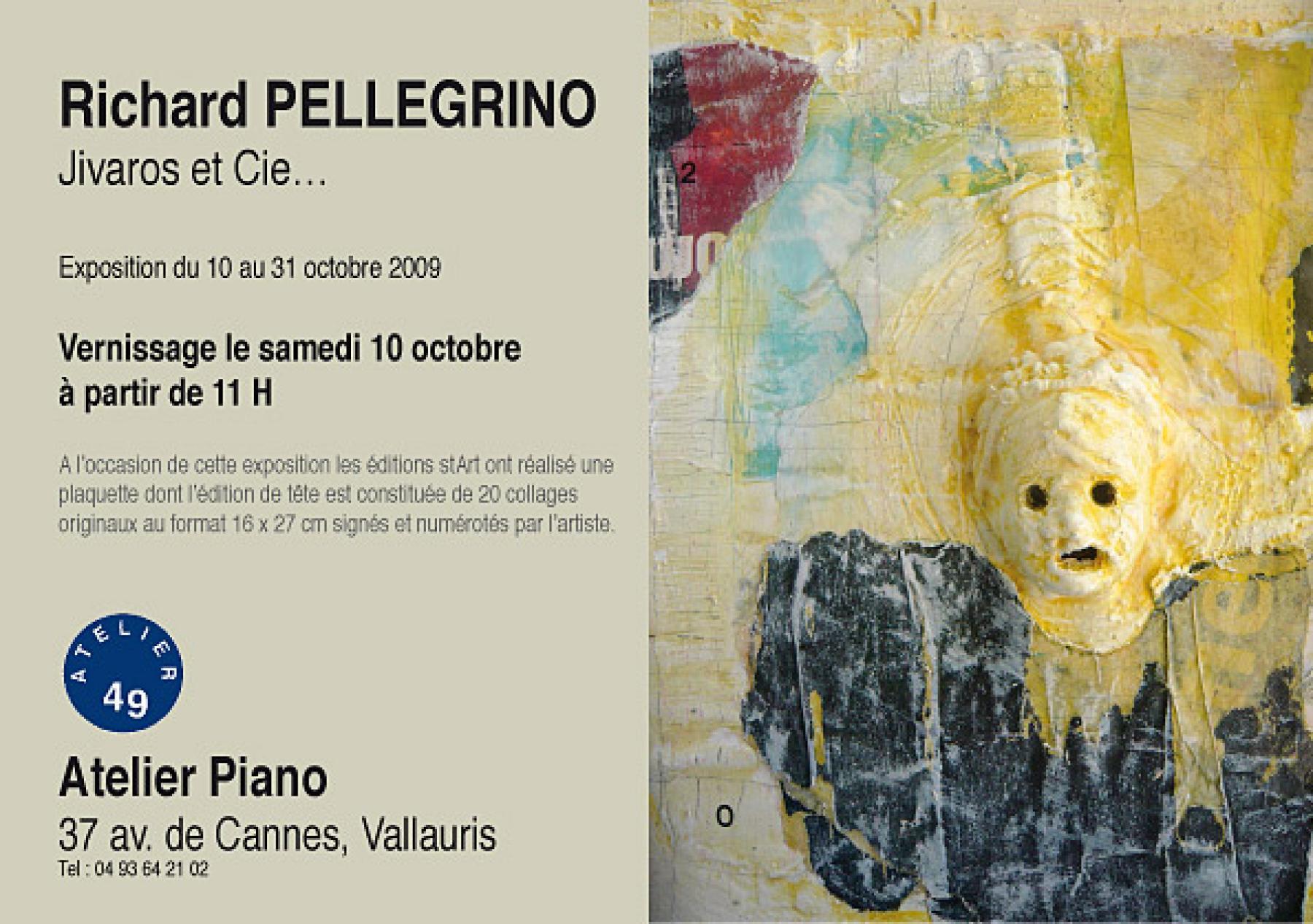 Exposition PELLEGRINO Richard, 2009