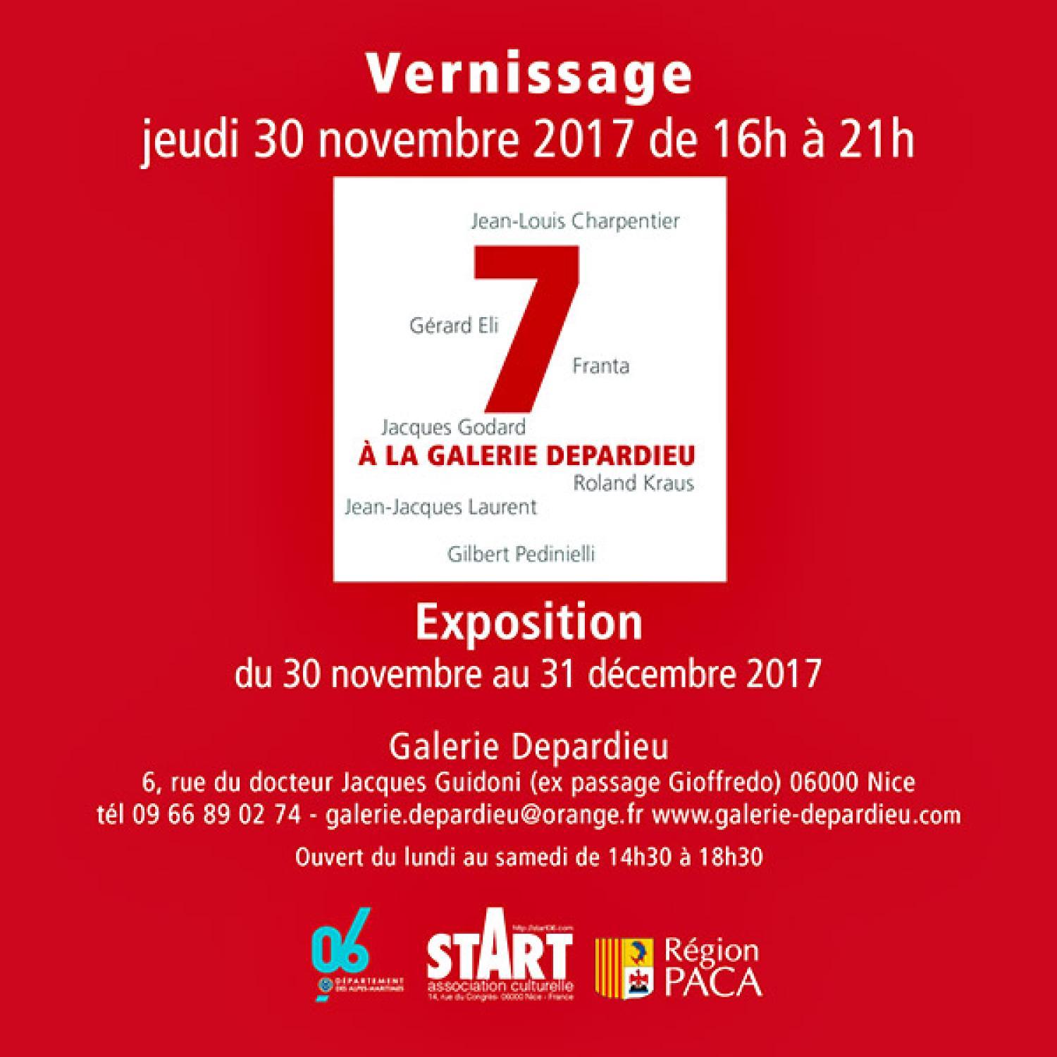 EXPOSITION : 7 À LA GALERIE DEPARDIEU, Nice 2017