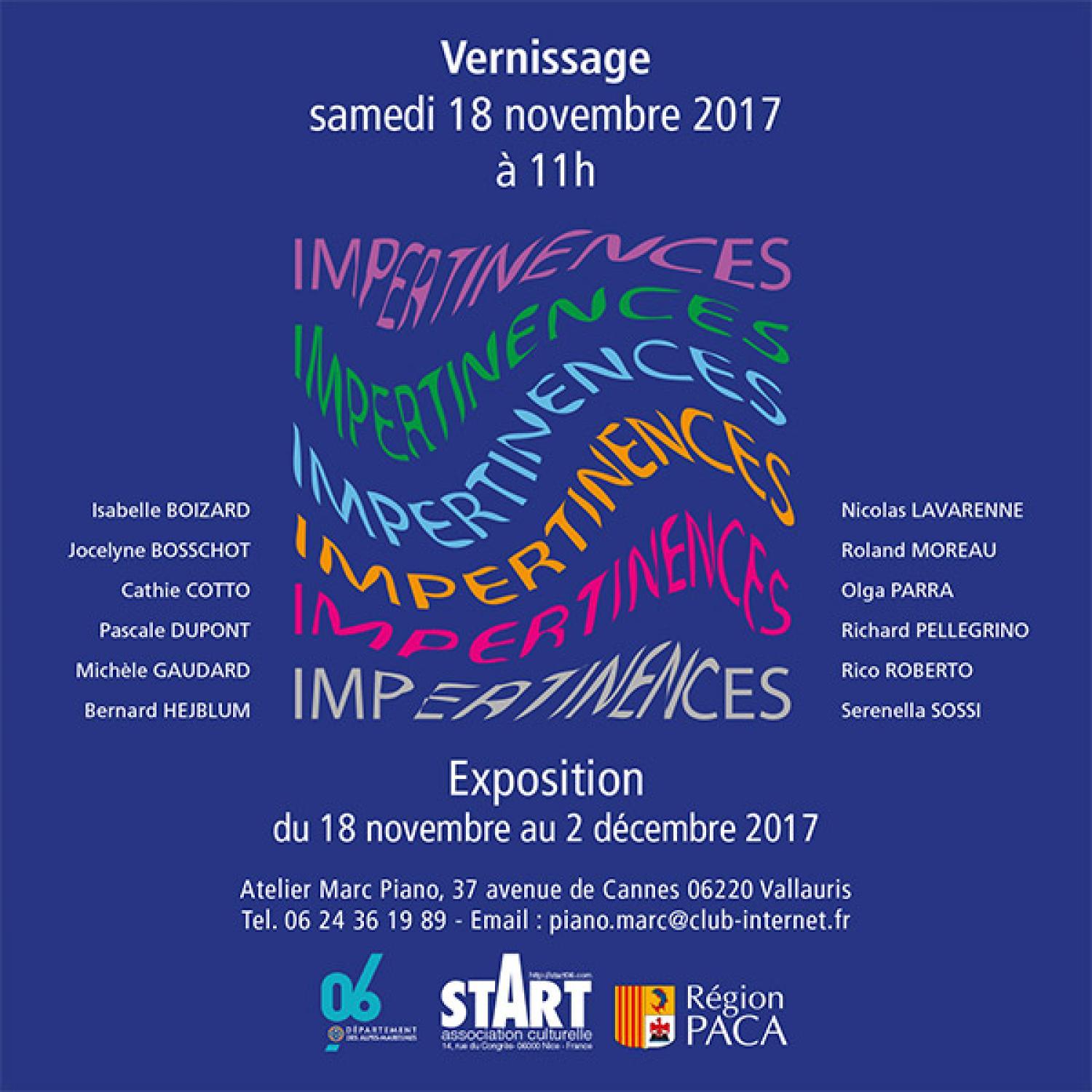EXPOSITION : IMPERTINENCES, Vallauris 2017