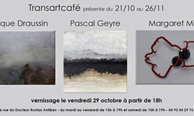 Exposition collective : Draussin-Geyre-Michel au Transartcafé