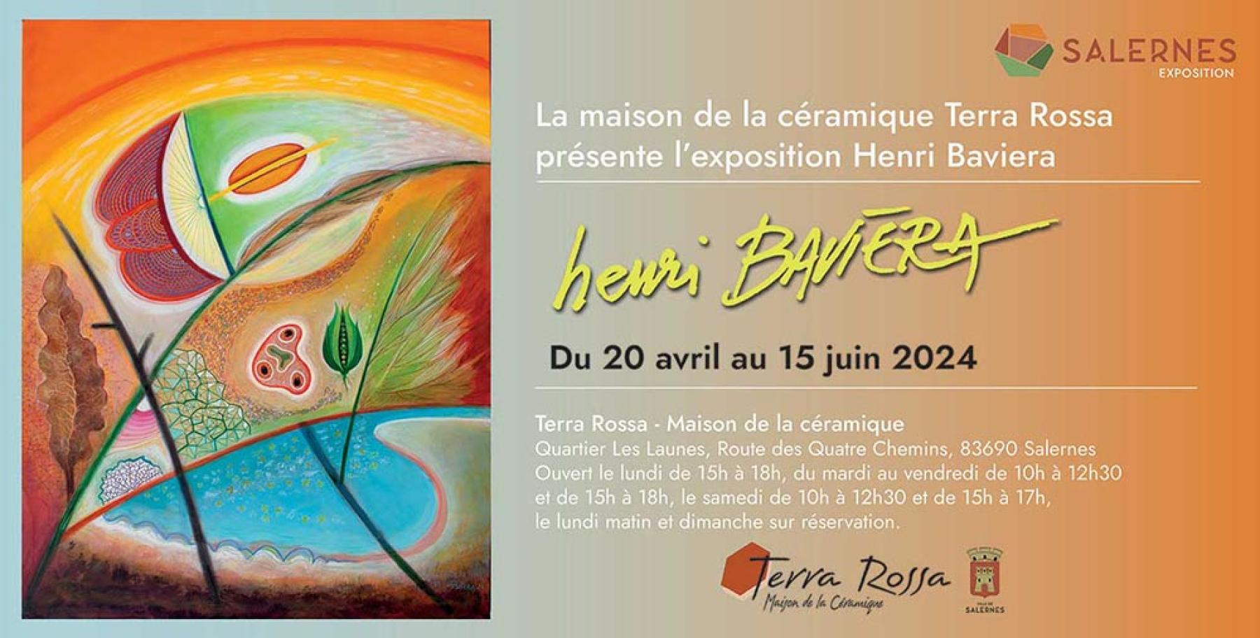 Henri BAVIERA : exposition à Terra Rossa - Maison de la céramique, Salernes (Var)