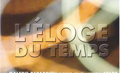 L'ELOGE du TEMPS, Galerie DEPARDIEU, finissage le 18 janvier 2025
