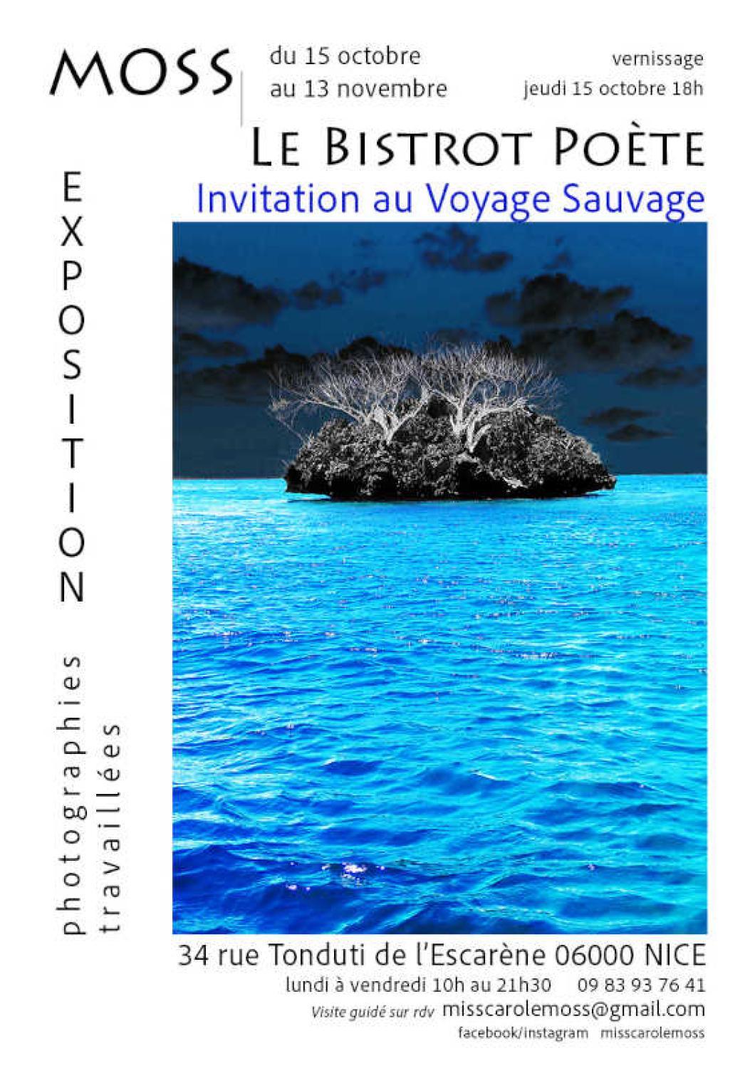 Moss invite au vernissage jeudi 15 octobre 2026  18h, au Bistrot Poete Nice