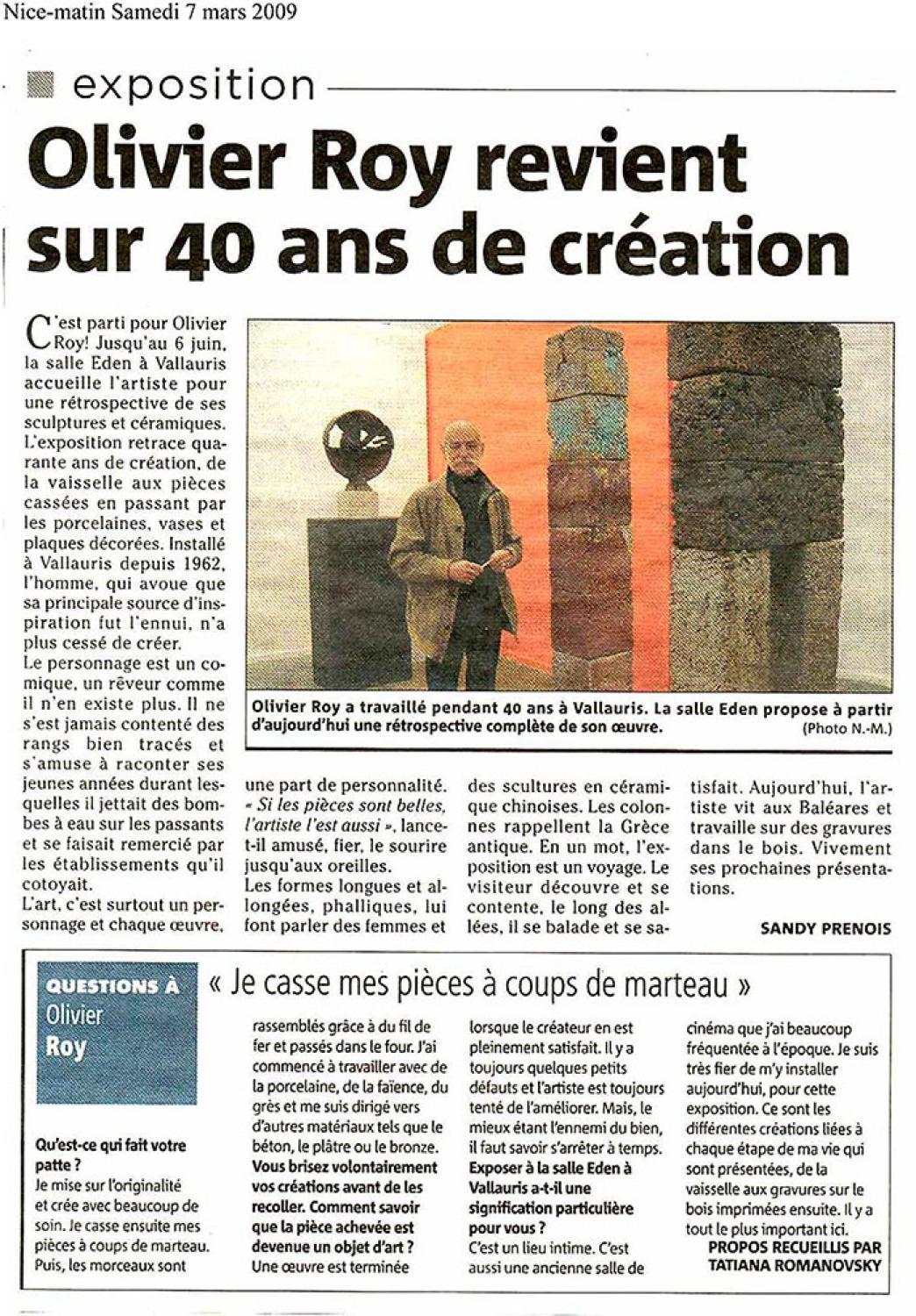 2009 Exposition Olivier ROY à Vallauris